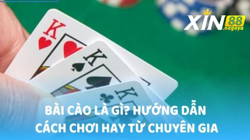 Đôi nét giới thiệu về game Bài Cào XIN88