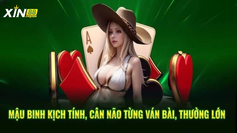 Mậu binh – Tựa game trí tuệ đầy thách thức