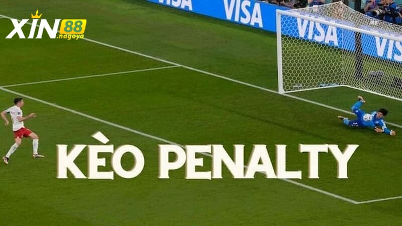 Lý do kèo Penalty được người chơi cá cược yêu thích