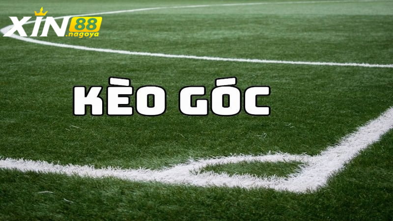Kinh nghiệm khi chơi Kèo Phạt Góc