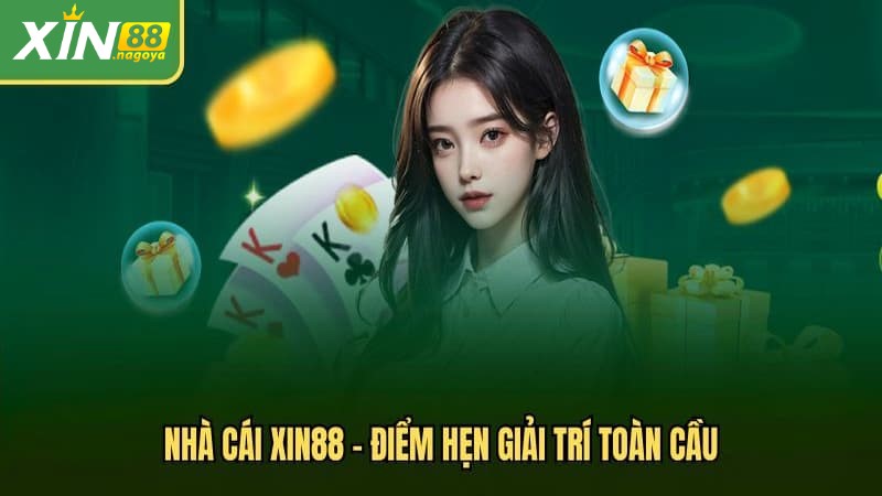 Giới thiệu về Xin88